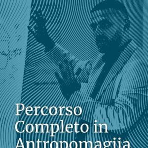 Percorso Completo in Antropomagjia