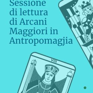 Sessione di lettura di Arcani Maggiori in Antropomagjia
